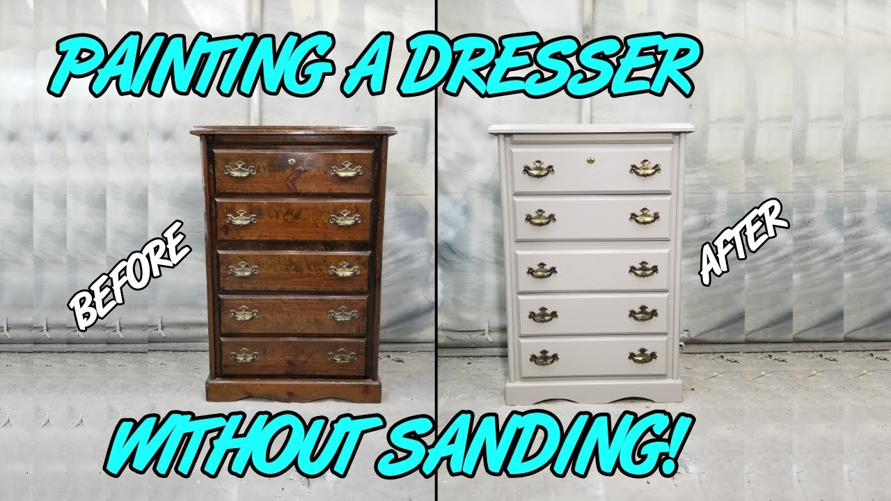 Painting A Wood Dresser Without Sanding pertaining to How To Spray Paint Furniture Without Sanding